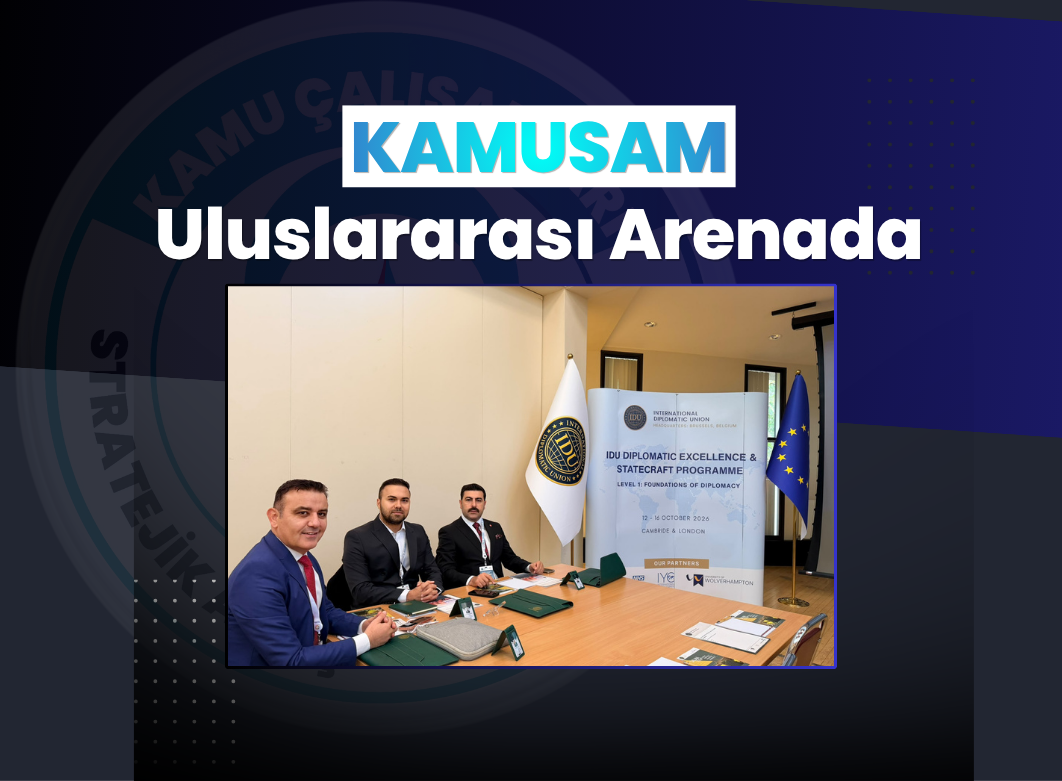 KAMUSAM Uluslararası Arenada: Cambridge ve Londra'da Diplomasi Hamlesi